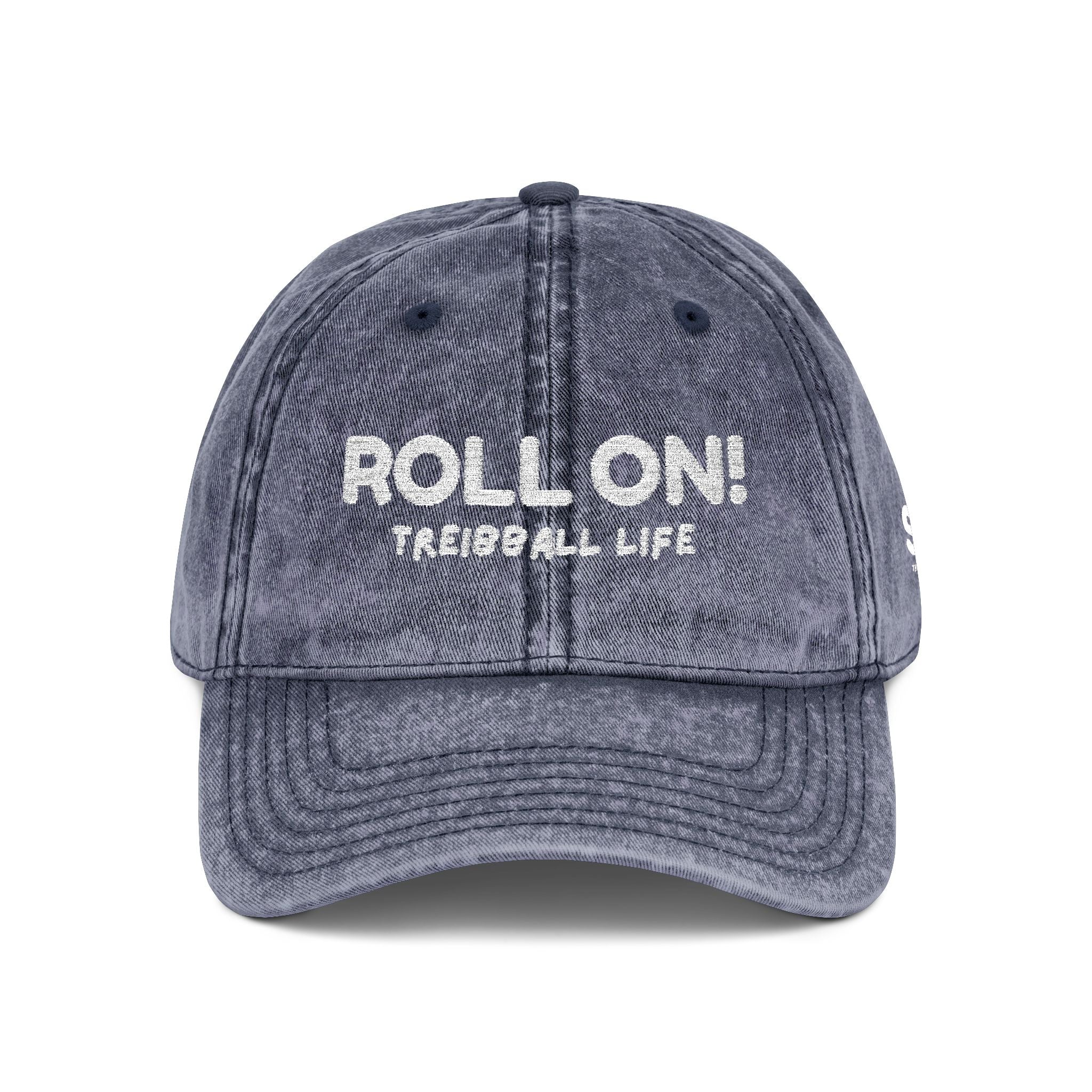 Vintage Embroidered Hat — “ROLL ON! TREIBBALL LIFE”